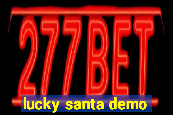 lucky santa demo